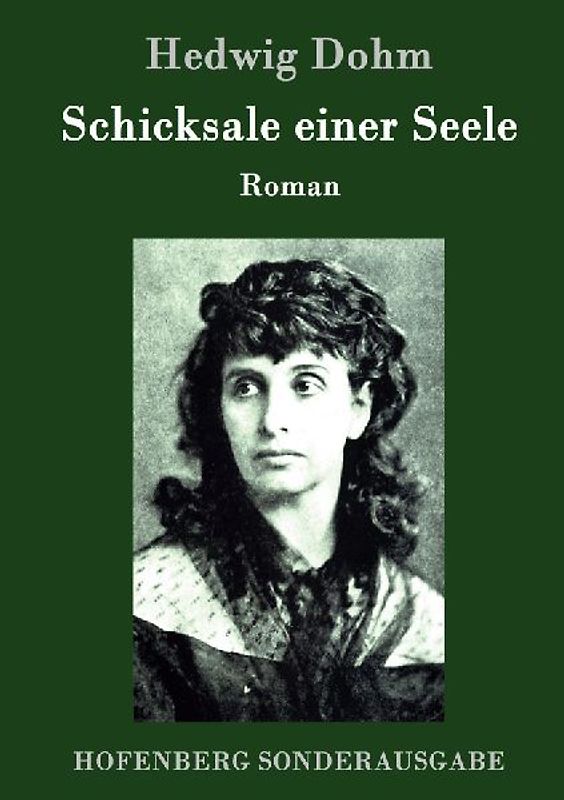 Schicksale einer Seele