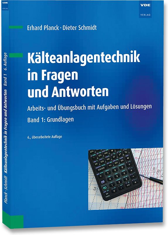 Kälteanlagentechnik in Fragen und Antworten