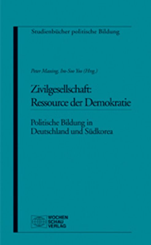 Zivilgesellschaft: Ressource der Demokratie