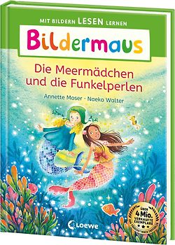 Bildermaus - Die Meermädchen und die Funkelperlen
