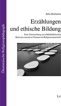 Erzählungen und ethische Bildung