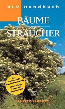 BLV Handbuch Bäume und Sträucher