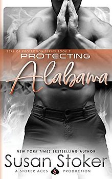 Protecting Alabama (SEAL of Protection, Band 2)