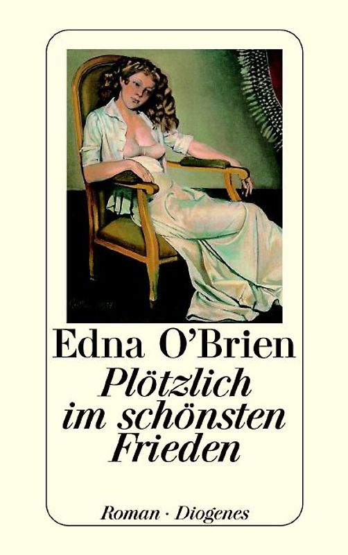 Plötzlich im schönsten Frieden. Roman