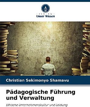 Pädagogische Führung und Verwaltung
