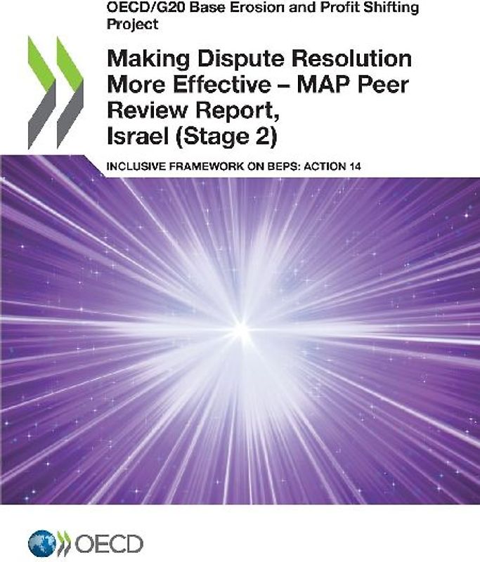 Making Dispute Resolution More Effective - MAP Peer Review Report, Israel (Stage 2)