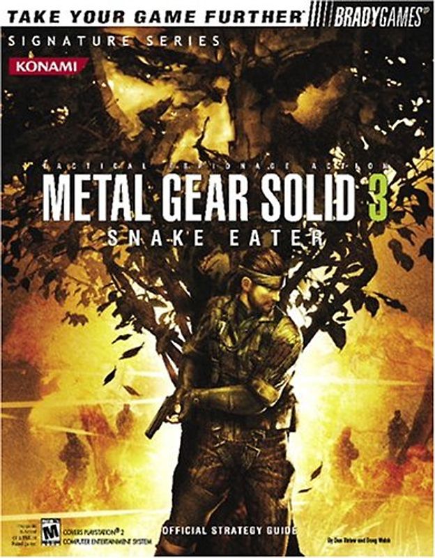 Metal Gear Solid 3Â : Snake Eater(tm) Official Strategy Guide (Official Strategy Guides (Bradygames))