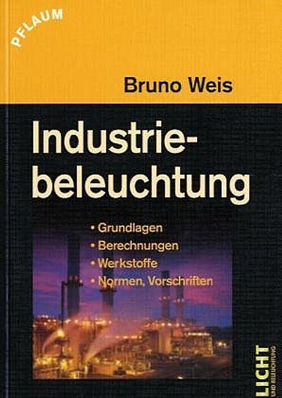 Industriebeleuchtung