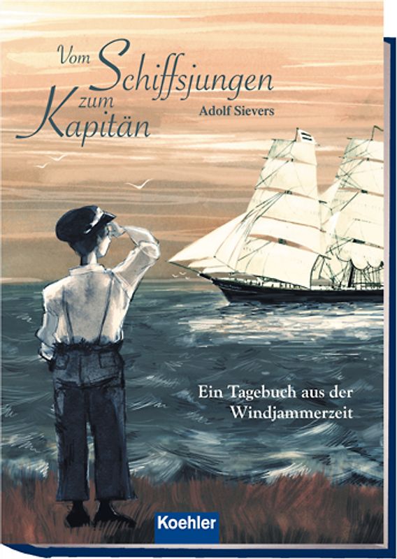 Vom Schiffsjungen zum Kapitän