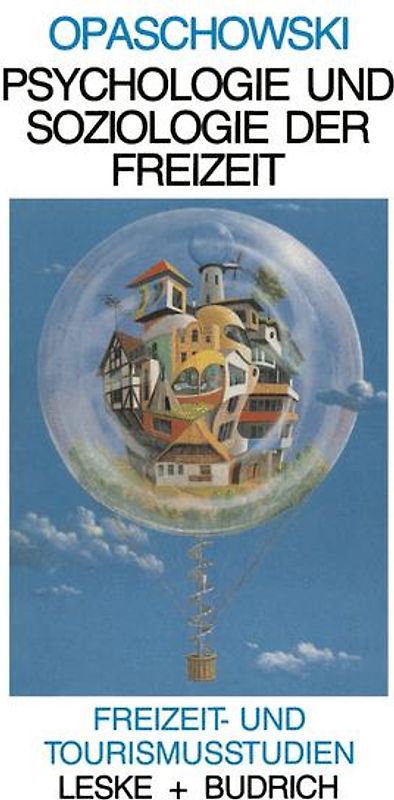 Psychologie und Soziologie der Freizeit