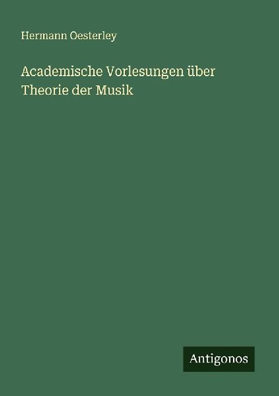 Academische Vorlesungen über Theorie der Musik
