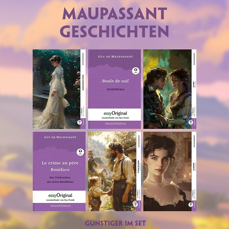 6 Maupassant Geschichten (6 Bücher + Audio-Online)- Frank-Lesemethode - Kommentierte zweisprachige Ausgabe Französisch-Deutsch