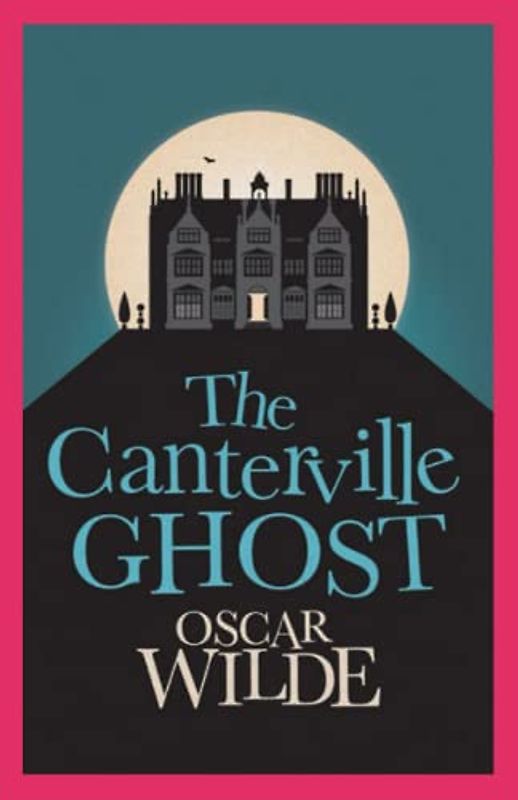 The Canterville Ghost Annotated