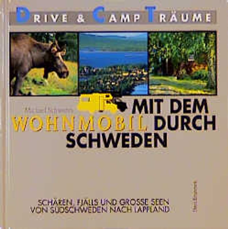 Mit dem Wohnmobil durch Schweden