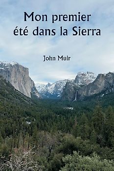 Mon premier été dans la Sierra