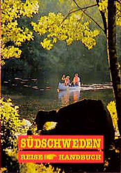 Südschweden mit Öland. Reisehandbuch