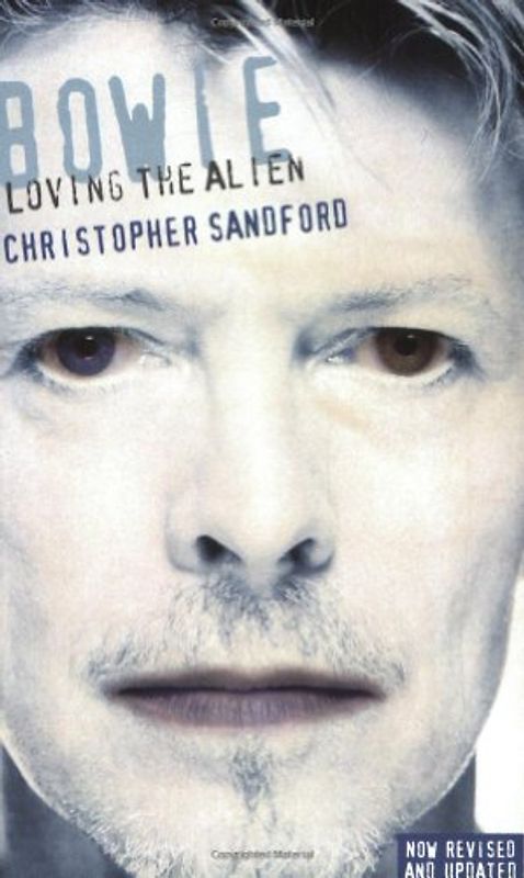 Bowie. Loving the Alien