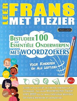 LEER FRANS MET PLEZIER - VOOR KINDEREN