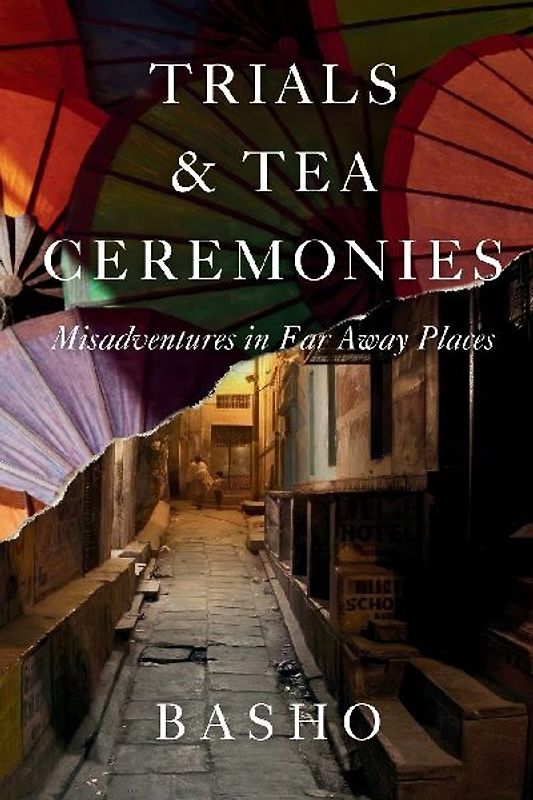 Trials & Tea Ceremonies