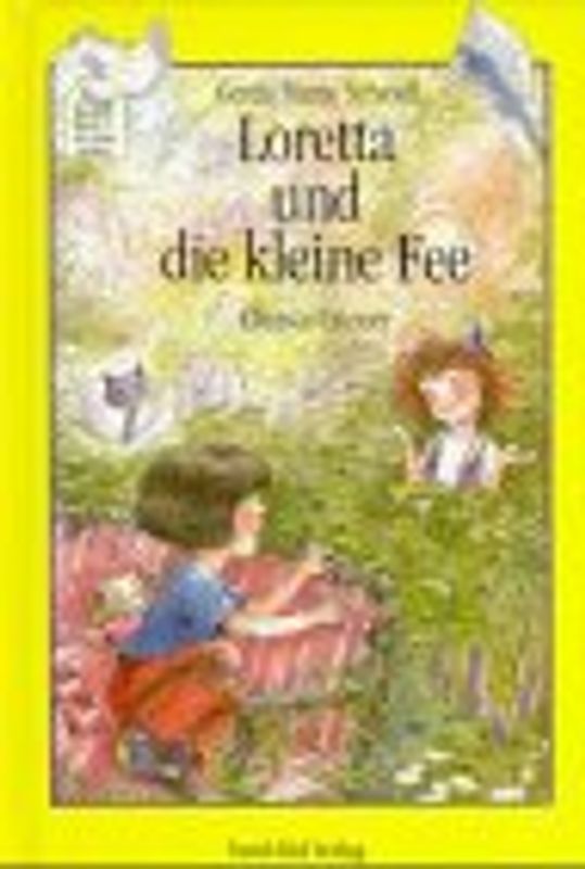 Loretta und die kleine Fee