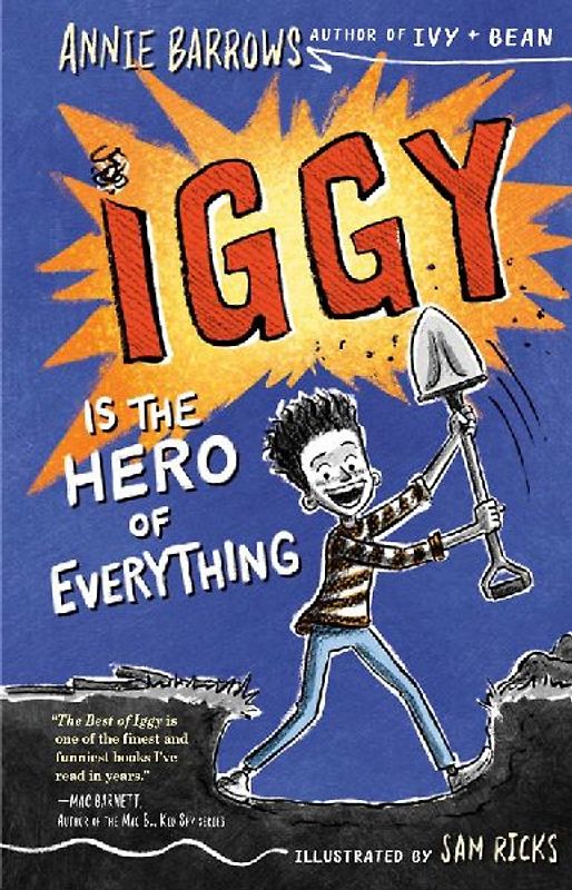 Iggy Is the Hero of Everything