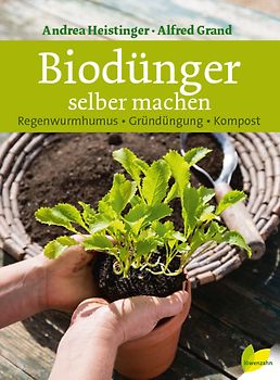 Biodünger selber machen