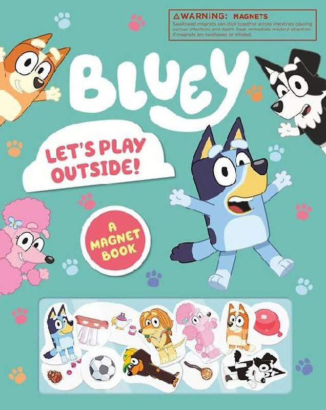 Bluey: Let's Play Outside!: A Magnet Book