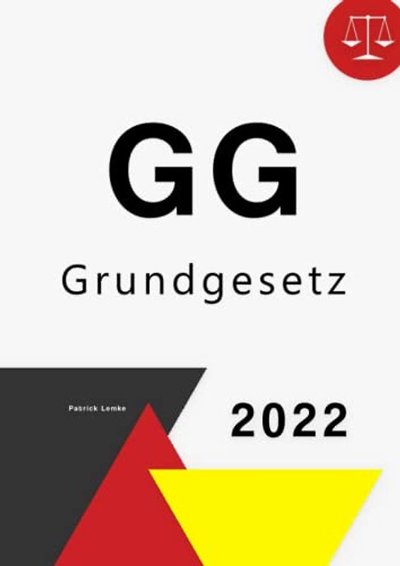Grundgesetz: GG - Grundgesetz