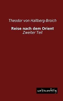 Reise nach dem Orient