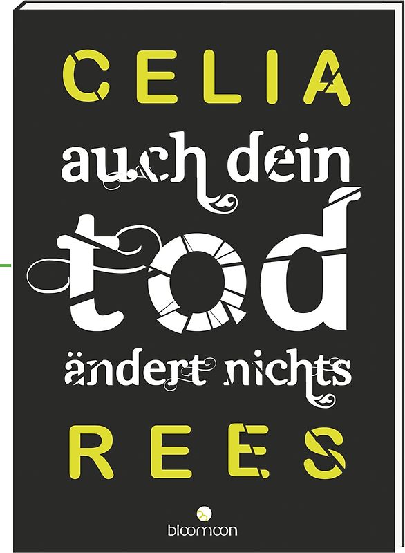 Auch dein Tod ändert nichts