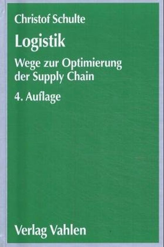 Logistik. Wege zur Optimierung des Material- und Informationsflusses
