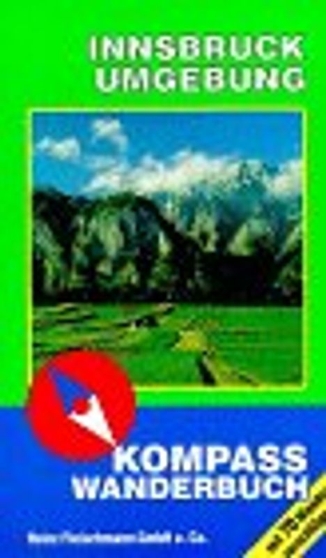 Innsbruck und Umgebung