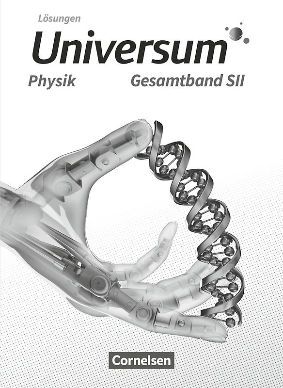 Universum Physik Sekundarstufe II - Allgemeine Ausgabe - Gesamtband