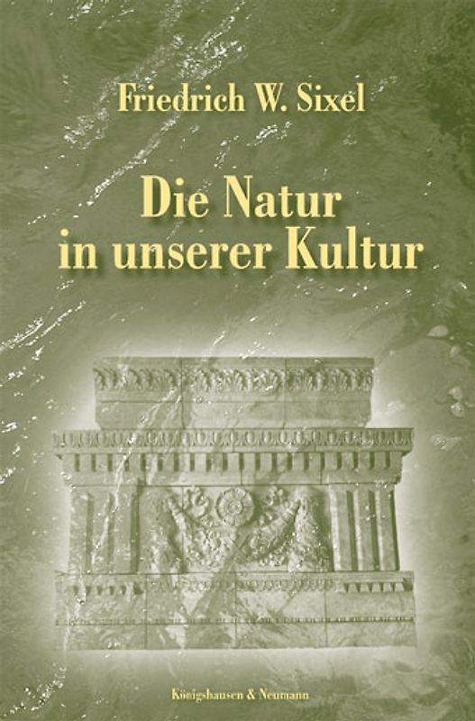 Die Natur in unserer Kultur
