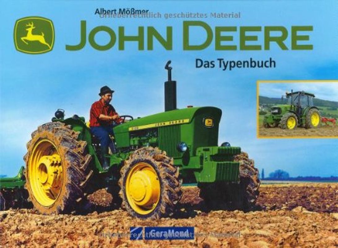 John Deere - Das Typenbuch