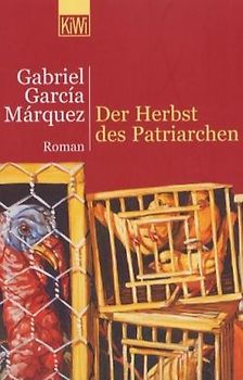 Der Herbst des Patriarchen. Roman