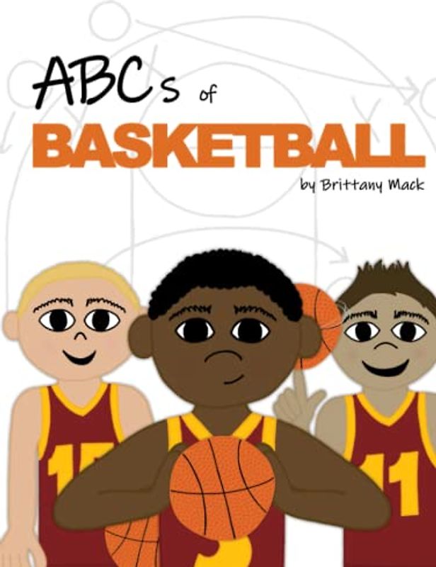 ABCs of Basketball: Boy's Version - Maroon and Yellow Uniform