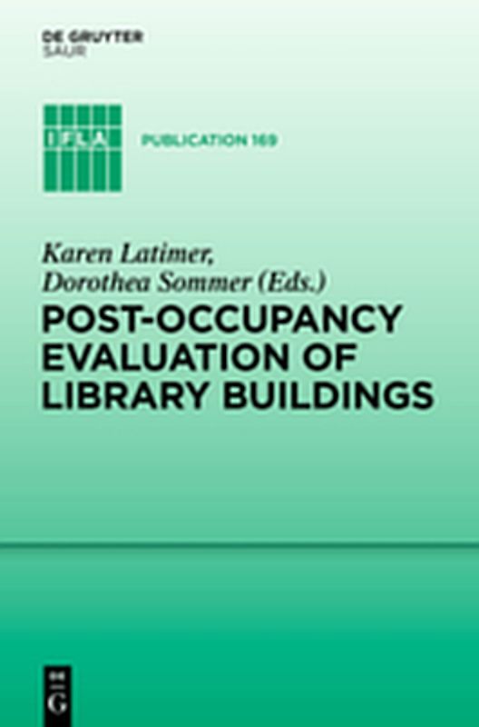 Post-occupancy evaluation of library buildings