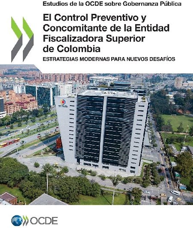 El Control Preventivo y Concomitante de la Entidad Fiscalizadora Superior de Colombia