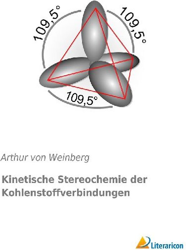 Kinetische Stereochemie der Kohlenstoffverbindungen