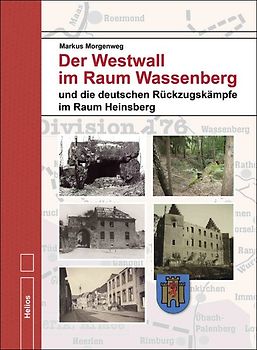 Der Westwall im Raum Wassenberg