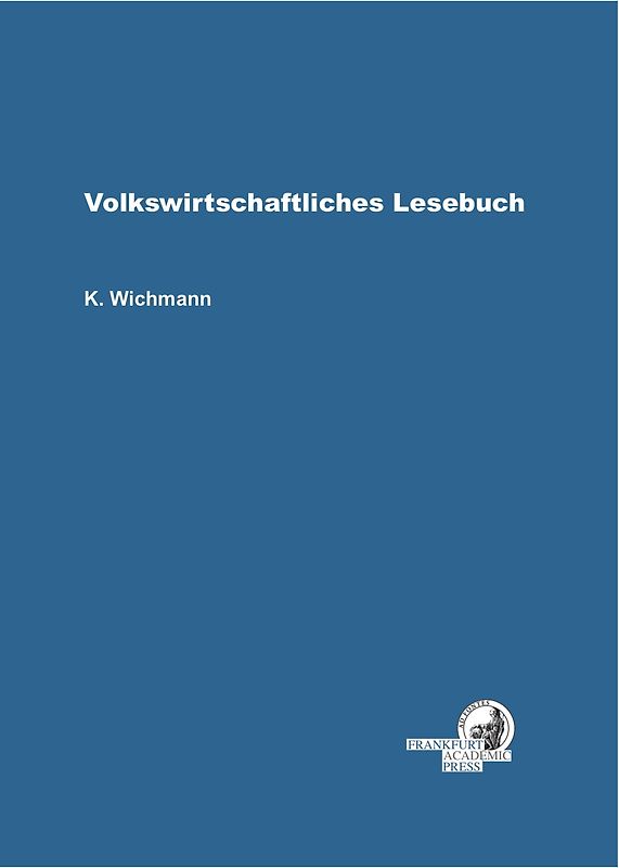 Volkswirtschaftliches Lesebuch
