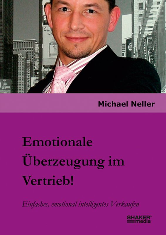 Emotionale Überzeugung im Vertrieb!