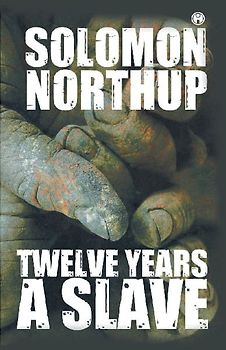 Twelve Years a Slave