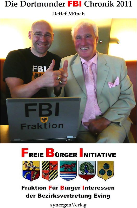 Die Dortmunder FBI Chronik 2011