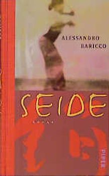 Seide. Roman