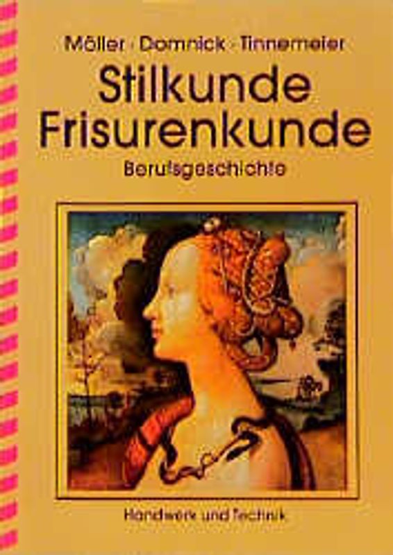Stilkunde -- Frisurenkunde -- Berufsgeschichte