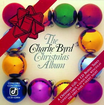 Charlie Byrd - Charlie Byrd Christmas Album
