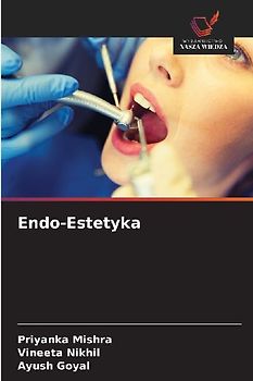 Endo-Estetyka