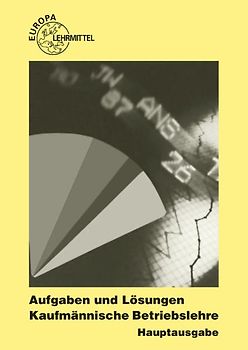Aufgaben und Lösungen zu 90106 und 90157